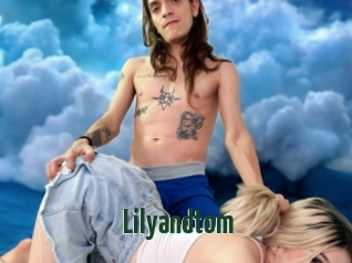 Lilyandtom