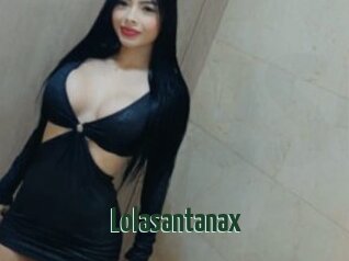 Lolasantanax