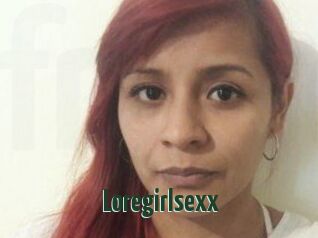 Loregirlsexx
