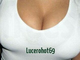 Lucerohot69