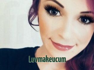 Luvmakeucum