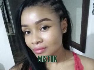 MISTIIK
