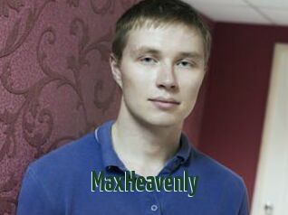 MaxHeavenly