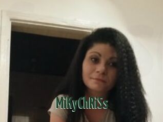 MiKyChRiSs
