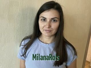MilanaRols