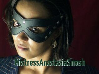 MistressAnastasiaSmash