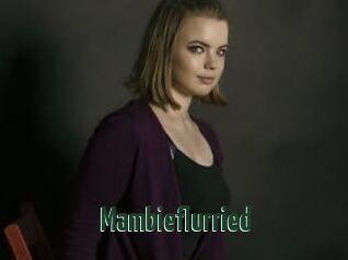 Mambieflurried