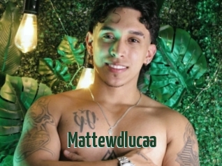 Mattewdlucaa