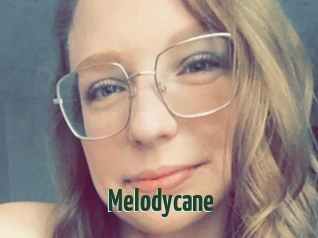 Melodycane