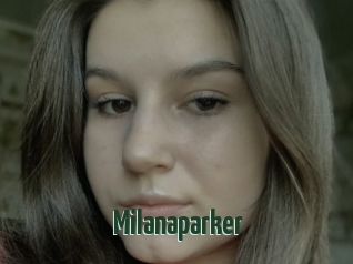 Milanaparker