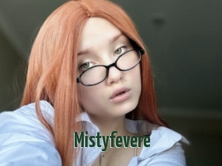 Mistyfevere