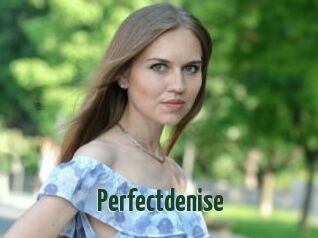 Perfectdenise