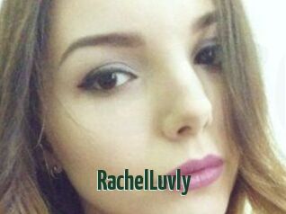 RachelLuvly