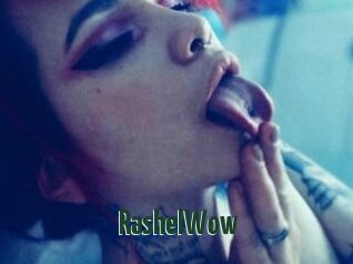 RashelWow