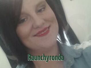 Raunchyronda