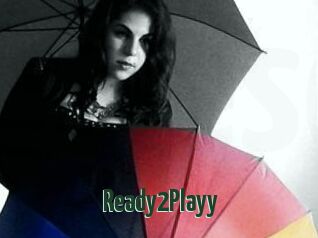 Ready2Playy