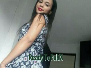 ReadyToFukX