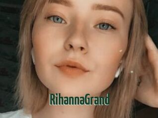 RihannaGrand
