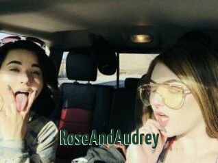 RoseAndAudrey