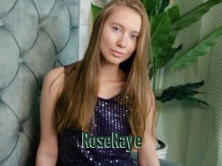 RoseRaye