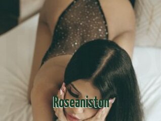 Roseaniston