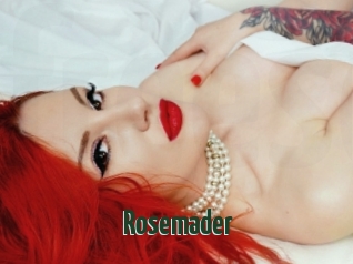 Rosemader