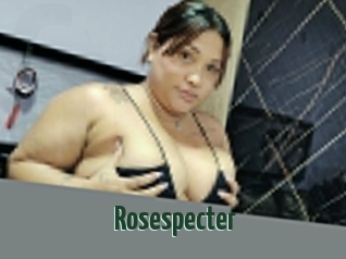 Rosespecter