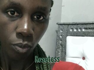 Rosetess