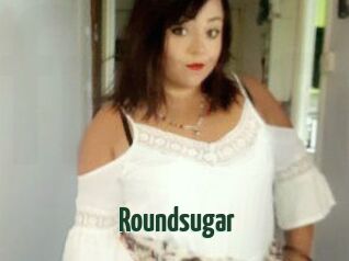 Roundsugar