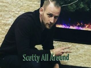 Scotty_All_Around