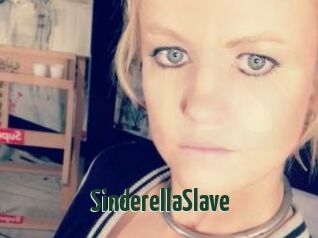 SinderellaSlave