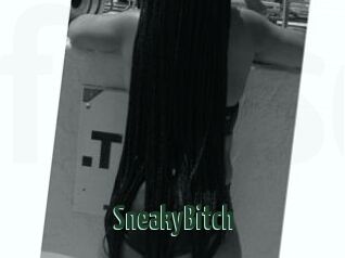 SneakyBitch