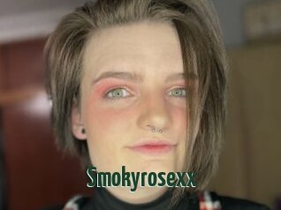 Smokyrosexx