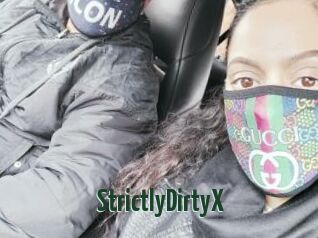 StrictlyDirtyX