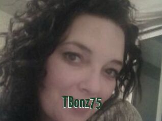 TBonz75