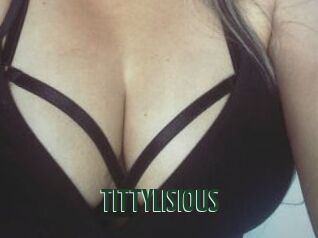 TITTYLISIOUS