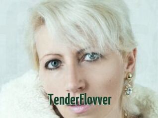 TenderFlovver