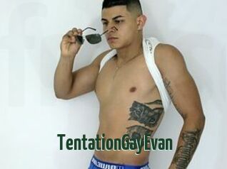 TentationGayEvan