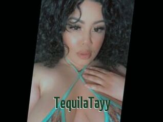 TequilaTayy