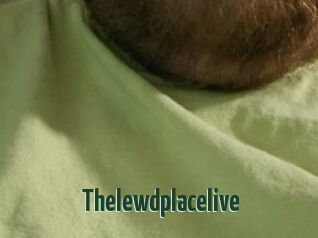 Thelewdplacelive