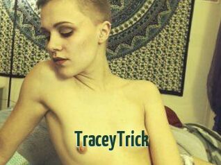 TraceyTrick