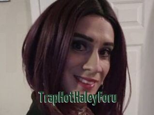 TrapHotHaleyForu