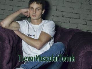 TrevorMuscularTwink