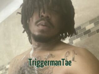 TriggermanTae