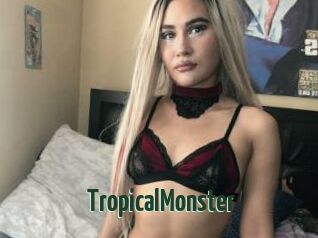 TropicalMonster