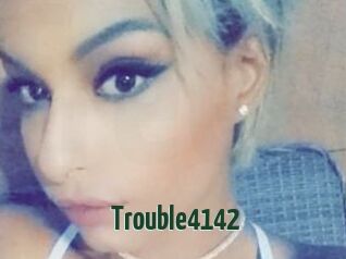 Trouble4142