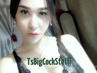 TsBigCockSteffi