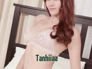 Tanhiiaa