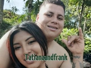 Tatianaandfrank