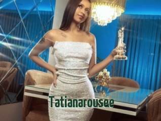 Tatianarousee
